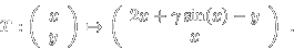 T: (x,y) -> (2x-y+gamma sin(x),x)