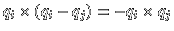 $q_i \times (q_i -q_j)=-q_i \times q_j$