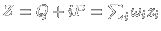 $Z=Q+iP=\sum_i \omega_i z_i$