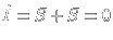 $\dot{I}=S+\overline{S}=0$