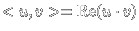 $<u,v>={\rm Re}(u \cdot \overline{v})$